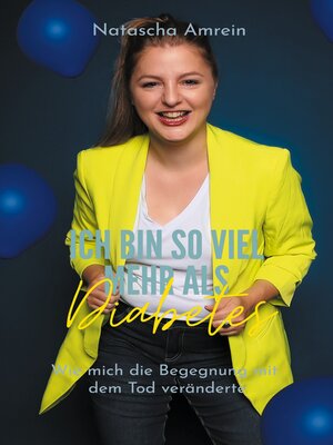 cover image of Ich bin so viel mehr als Diabetes